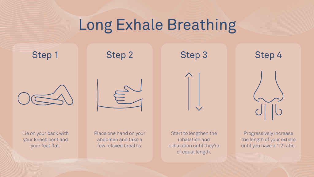 How to Do Long Exhale Breathing